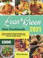 Lean And Green Diet Cookbook 2021 - Preview