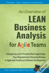 Lean Business Analysis For Agile Teams