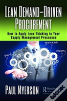 Lean Demand-Driven Procurement