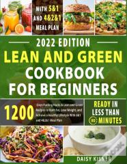 Lean & Green Cookbook For Beginners