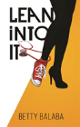 Lean Into It - Preview