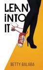 Lean Into It - Preview
