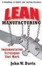Lean Manufacturing: Implementation Strategies That Work - Preview