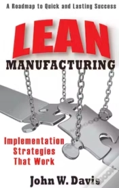 Capa do artigo Lean Manufacturing: Implementation Strategies That Work