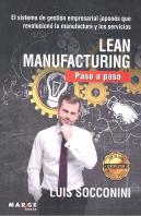 Lean Manufacturing. Paso A Paso