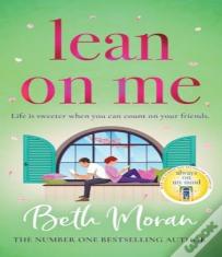 Lean On Me
