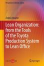 Lean Organization: From The Tools Of The Toyota Production System To Lean Office - Preview