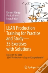Lean Production Training For Practice And Study - 35 Exercises With Solutions