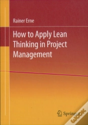 Capa do artigo Lean Project Management - How To Apply Lean Thinking To Project Management
