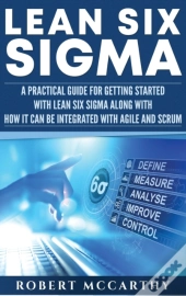 Lean Six Sigma: A Practical Guide For Ge