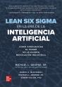 Lean Six Sigma En La Era De La Inteligencia Artificial - Preview