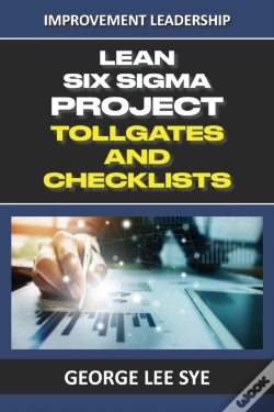Capa do artigo Lean Six Sigma Project Tollgates And Che