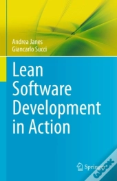 Lean Software Development In Action
