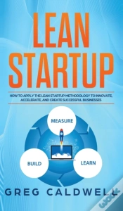 Capa do artigo Lean Startup: How To Apply The Lean Star
