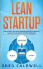 Lean Startup: How To Apply The Lean Star - Preview