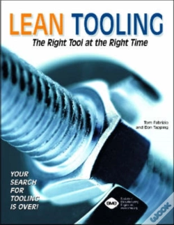 Capa do artigo Lean Tooling The Right Tool At The Right Time