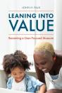Leaning Into Value - Preview