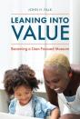 Leaning Into Value - Preview