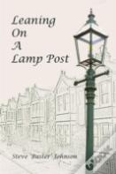 Leaning On A Lamp Post