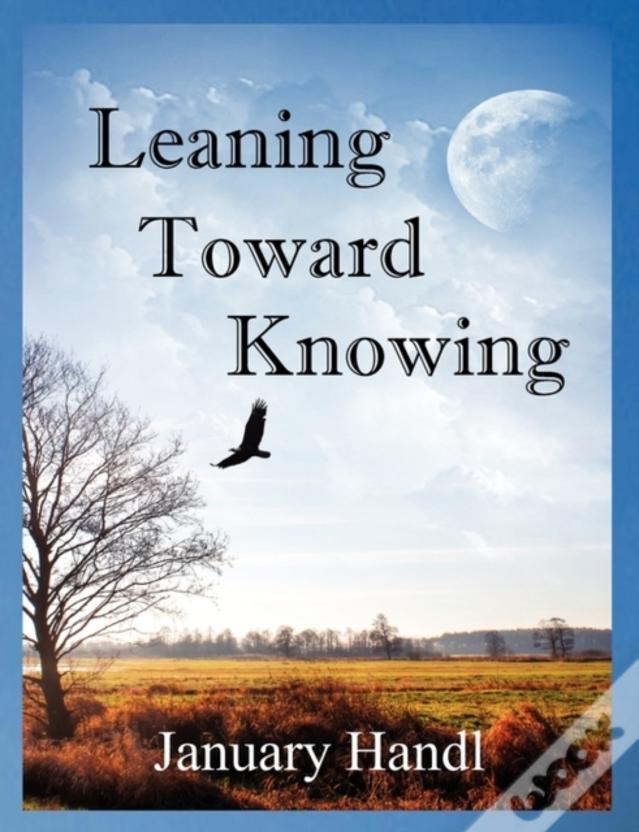 Leaning Toward Knowing