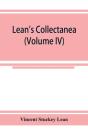 Lean'S Collectanea (Volume Iv) - Preview