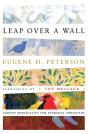 Leap Over A Wall: Earthy Spirituality For Everyday Christians - Preview