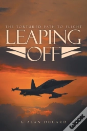 Leaping Off: The Tortured Path To Flight