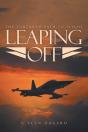 Leaping Off: The Tortured Path To Flight - Preview