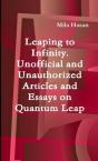 Leaping To Infinity. Unofficial And Unauthorized Articles And Essays On Quantum Leap - Preview