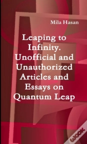 Capa do artigo Leaping To Infinity. Unofficial And Unauthorized Articles And Essays On Quantum Leap