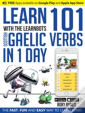 Learn 101 Scottish Gaelic Verbs In 1 Day With The Learnbots