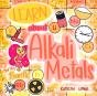 Learn About Alkali Metals With Bearific(R) - Preview
