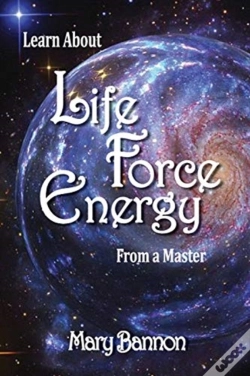 Capa do artigo Learn About Life Force Energy From A Master