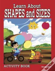 Learn About Shapes And Sizes