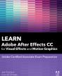 Learn Adobe After Effects Cc For Visual Effects And Motion Graphics - Preview