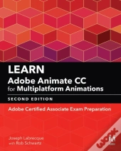 Learn Adobe Animate Cc For Multiplatform Animations