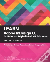 Learn Adobe Indesign Cc For Print And Digital Media Publication