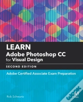 Learn Adobe Photoshop Cc For Visual Communication