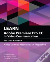 Learn Adobe Premiere Pro Cc For Video Communication