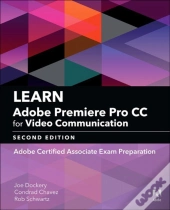 Learn Adobe Premiere Pro Cc For Video Communication