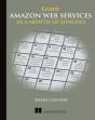 Learn Amazon Web Services In A Month Of Lunches - Preview