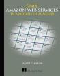 Learn Amazon Web Services In A Month Of Lunches - Preview