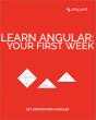 Learn Angular: Your First Week - Preview