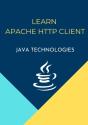 Learn Apache Http Client - Preview