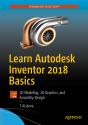 Learn Autodesk Inventor 2018 Basics - Preview