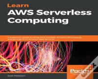 Learn Aws Serverless Computing