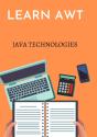 Learn Awt (Abstract Window Toolkit) - Preview
