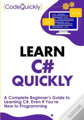Learn C# Quickly