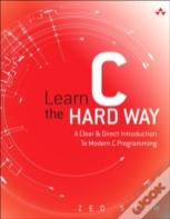 Learn C The Hard Way