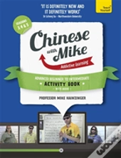 Learn Chinese With Mike Advanced Beginner To Intermediate Activity Book Seasons 3, 4 & 5